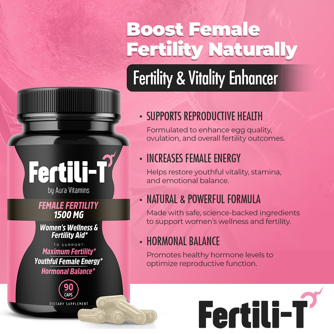 Fertili-T Female Fertility Support | Hormonal Balance & Reproductive Wellness
